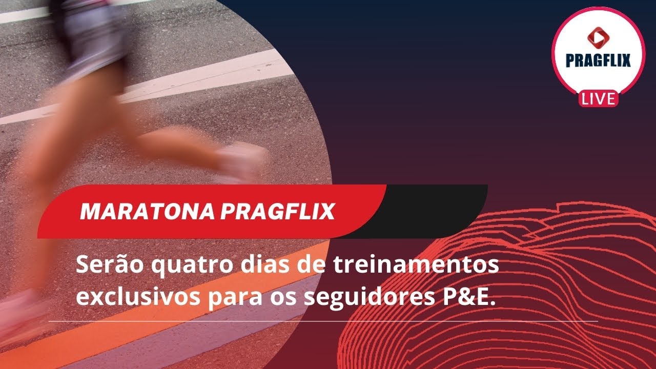 MARATONA PRAGFLIX – O que corre pela internet - Saúde Pública