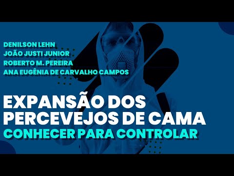 Expansão dos percevejos de cama, conhecer para controlar