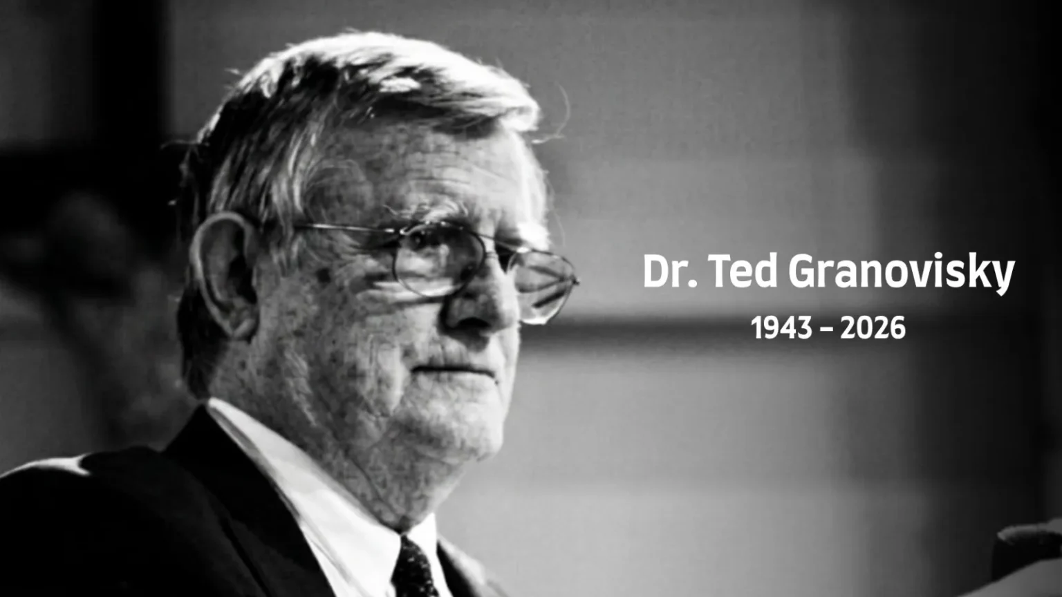 Ted Granovisky - in memoriam